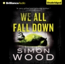 We All Fall Down - eAudiobook