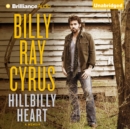 Hillbilly Heart : A Memoir - eAudiobook