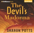 The Devil's Madonna : A Novel - eAudiobook