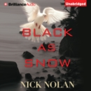 Black As Snow - eAudiobook