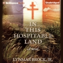 In This Hospitable Land - eAudiobook