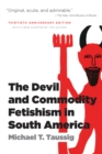 The Devil and Commodity Fetishism in South America - eBook