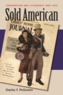Sold American : Consumption and Citizenship, 1890-1945 - eBook