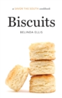 Biscuits : A Savor the South Cookbook - Book