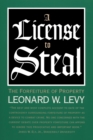 A License to Steal : The Forfeiture of Property - Book