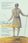 Bonds of Alliance : Indigenous and Atlantic Slaveries in New France - Book