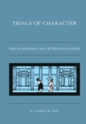Trials of Character : The Eloquence of Ciceronian Ethos - eBook
