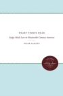 Heart versus Head : Judge-Made Law in Nineteenth-Century America - eBook