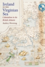 Ireland in the Virginian Sea : Colonialism in the British Atlantic - Book