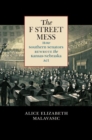 The F Street Mess : How Southern Senators Rewrote the Kansas-Nebraska Act - Book