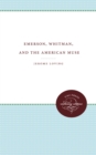 Emerson, Whitman, and the American Muse - eBook