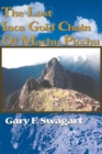 The Lost Inca Gold Chain of Machu Picchu - eBook
