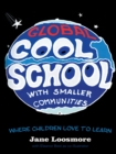 Cool School : Where Children Love to Learn - eBook