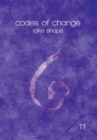 Codes of Change : Take Shape - eBook