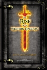 The Rise of the Western Kingdom : Book Two of the Sword of the Watch - eBook