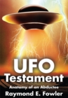 Ufo Testament : Anatomy of an Abductee - eBook