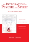 The Integration of Psyche and Spirit : Volume I:  the Structural Model - eBook