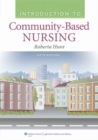 Introduction to Community Based Nursing - eBook