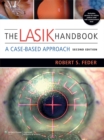 The LASIK Handbook : A Case-Based Approach - eBook