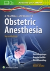 A Practical Approach to Obstetric Anesthesia - Book