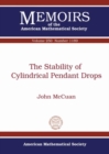 The Stability of Cylindrical Pendant Drops - Book
