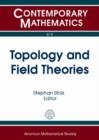 Topology and Field Theories - Book