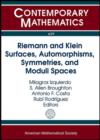 Riemann and Klein Surfaces, Automorphisms, Symmetries and Moduli Spaces - Book
