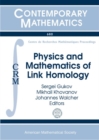 Physics and Mathematics of Link Homology - Book
