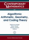 Algorithmic Arithmetic, Geometry, and Coding Theory - Book