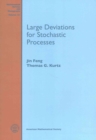 Large Deviations for Stochastic Processes - Book