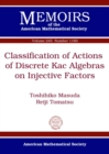 Classification of Actions of Discrete Kac Algebras on Injective Factors - Book