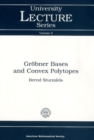 Groebner Bases and Convex Polytopes - eBook