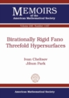 Birationally Rigid Fano Threefold Hypersurfaces - Book