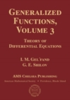 Generalized Functions, Volume 3 : Theory of Differential Equations - Book