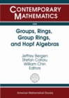 Groups, Rings, Group Rings, and Hopf Algebras - Book