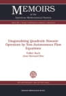 Diagonalizing Quadratic Bosonic Operators by Non-Autonomous Flow Equations - eBook