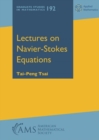 Lectures on Navier-Stokes Equations - Book