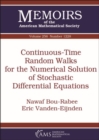 Continuous-Time Random Walks for the Numerical Solution of Stochastic Differential Equations - Book