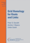 Grid Homology for Knots and Links - Book