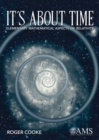 It's About Time : Elementary Mathematical Aspects of Relativity - Book