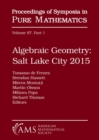 Algebraic Geometry Salt Lake City 2015 (Part 1) - Book