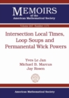 Intersection Local Times, Loop Soups and Permanental Wick Powers - Book