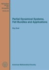 Partial Dynamical Systems, Fell Bundles and Applications - Book