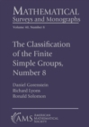 The Classification of the Finite Simple Groups, Number 8 : Part III, Chapters 12-17: The Generic Case, Completed - Book