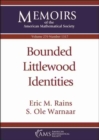 Bounded Littlewood Identities - Book