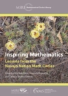 Inspiring Mathematics : Lessons from the Navajo Nation Math Circles - Book