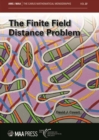 The Finite Field Distance Problem - Book