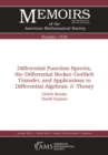 Differential Function Spectra, the Differential Becker-Gottlieb Transfer, and Applications to Differential Algebraic $K$-Theory - eBook