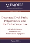 Decorated Dyck Paths, Polyominoes, and the Delta Conjecture - Book