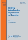 Recovery Methodologies : Regularization and Sampling - eBook